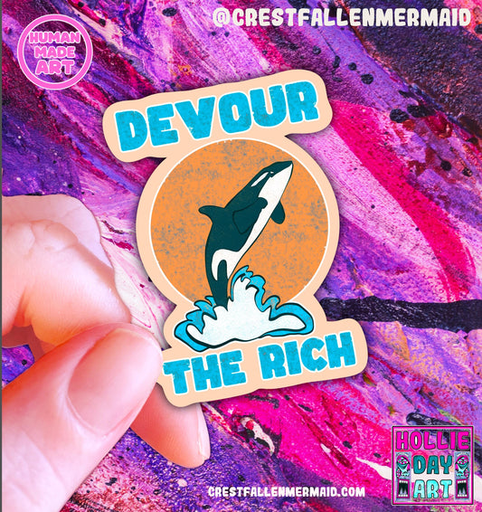 Hand Drawn Orca Sticker: Devour The Rich Holographic Art (Handmade & Water Resistant)