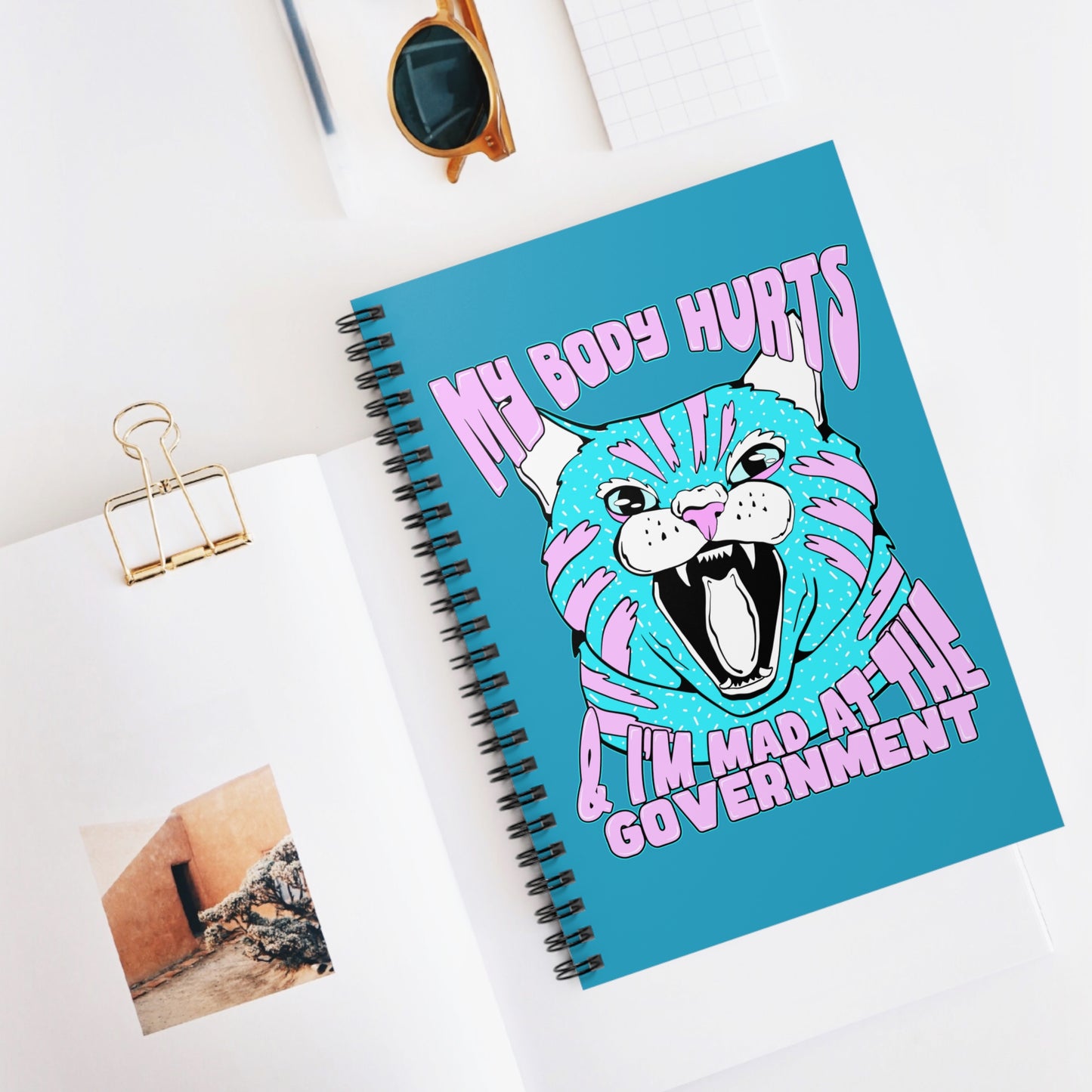 My Body Hurts and I’m Mad at the Government Spiral Notebook - Ruled Line