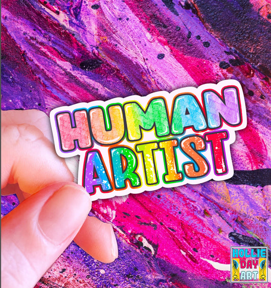 Hand Drawn Human Artist Sticker | Support Living Artist | Hollie Day Art