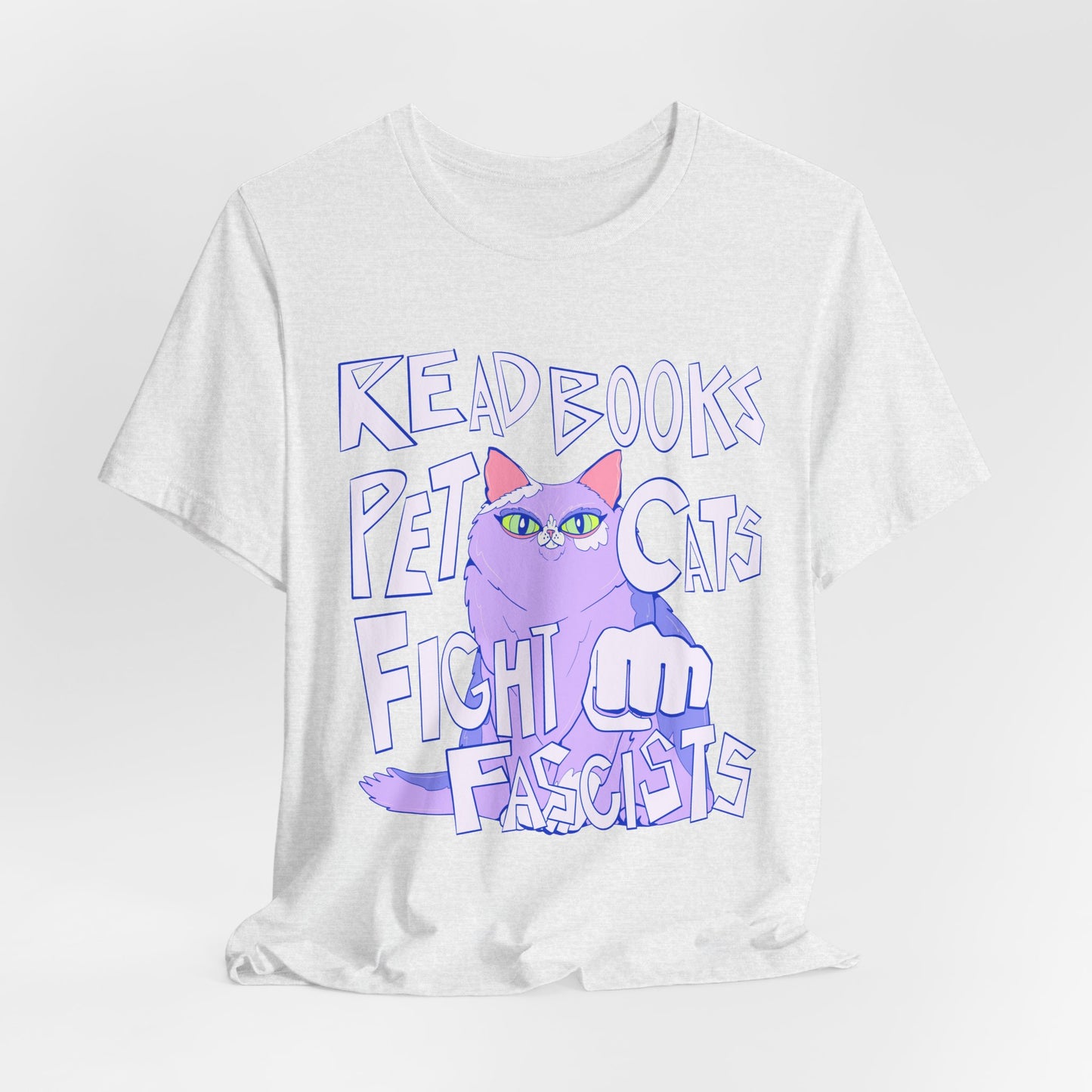 Read Books Pet Cats Fight Fascists Purple Cat Tee Unisex Jersey Short Sleeve Tee