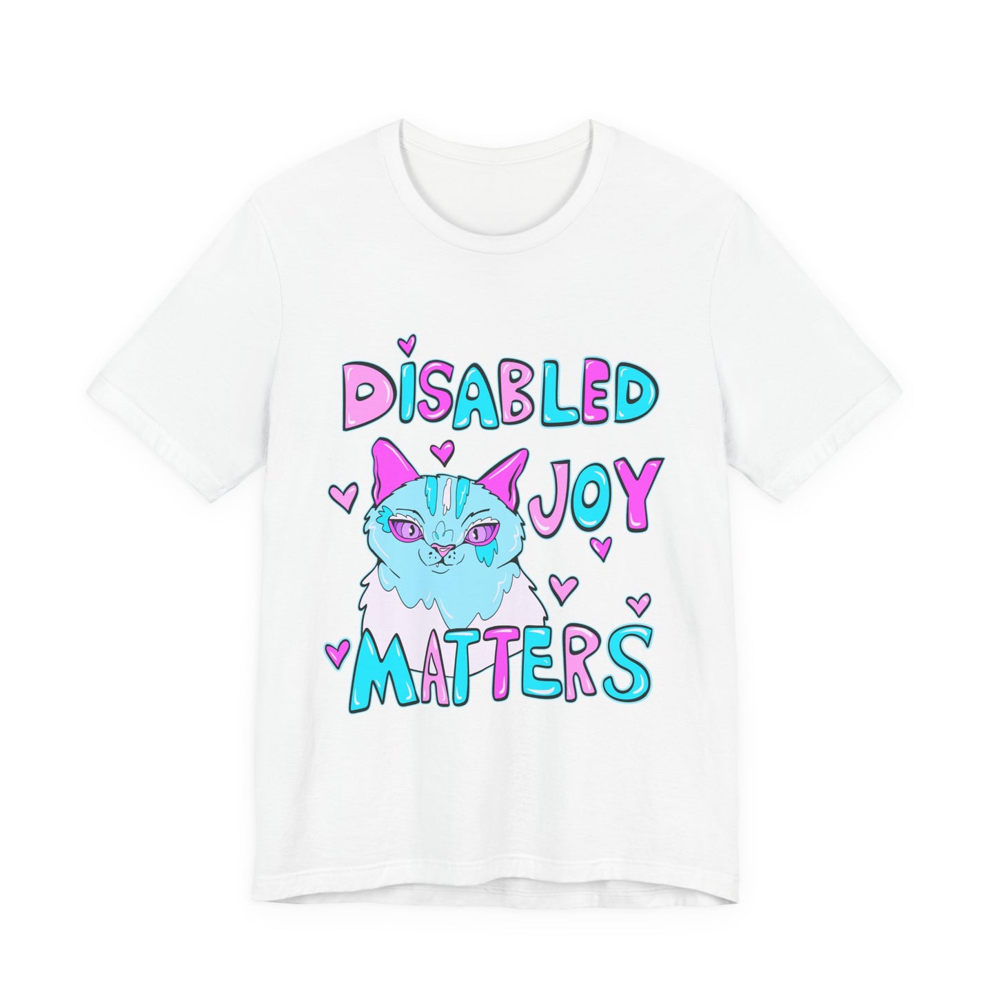 Disabled Joy Matters Cat Tee - Unisex Jersey Short Sleeve Tee