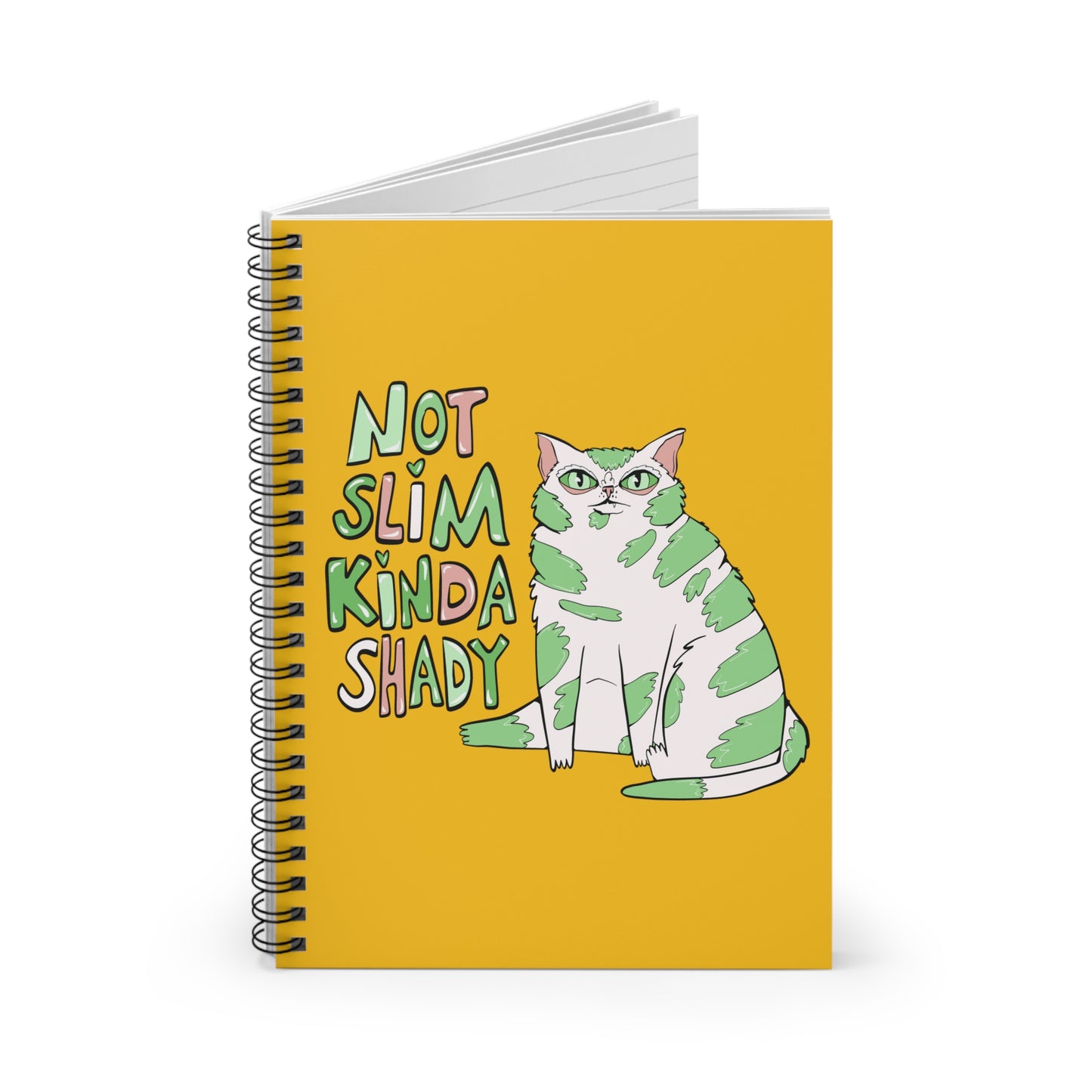 Not Slim Kinda Shady Cat Spiral Notebook - Ruled Line