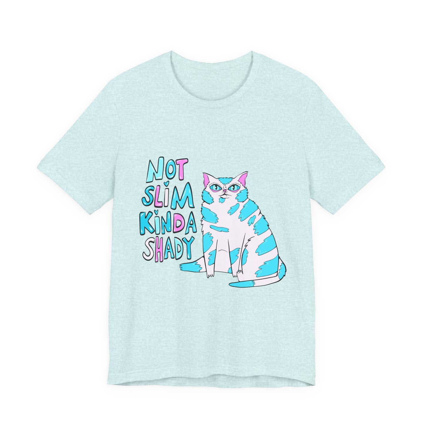 Not Slim Kinda Shady Cat Unisex Jersey Short Sleeve Tee