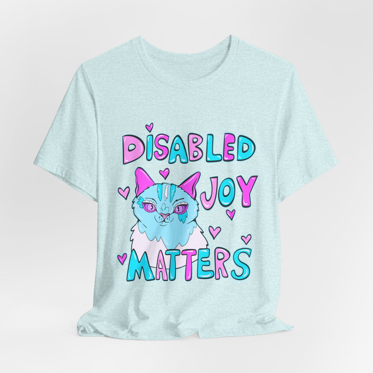 Disabled Joy Matters Cat Tee - Unisex Jersey Short Sleeve Tee