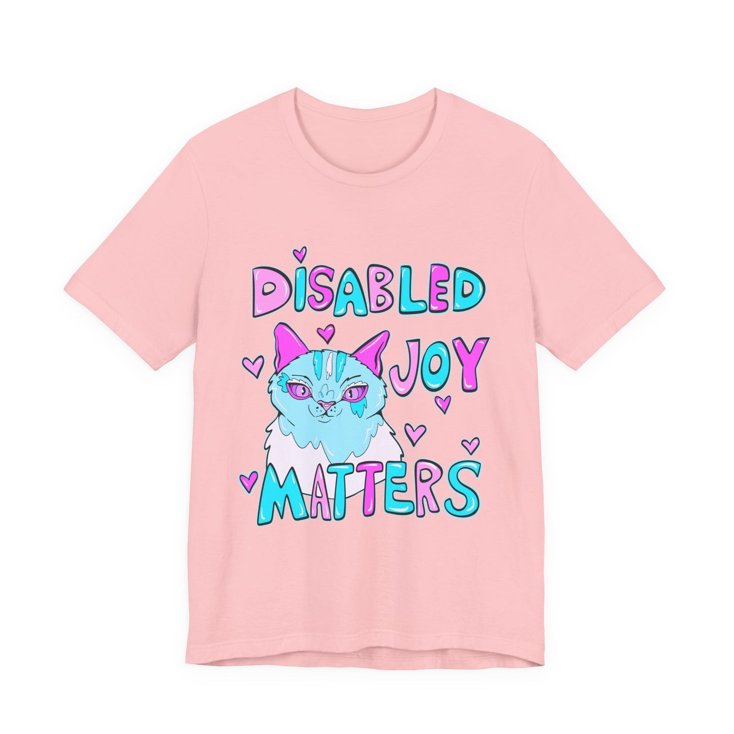 Disabled Joy Matters Cat Tee - Unisex Jersey Short Sleeve Tee