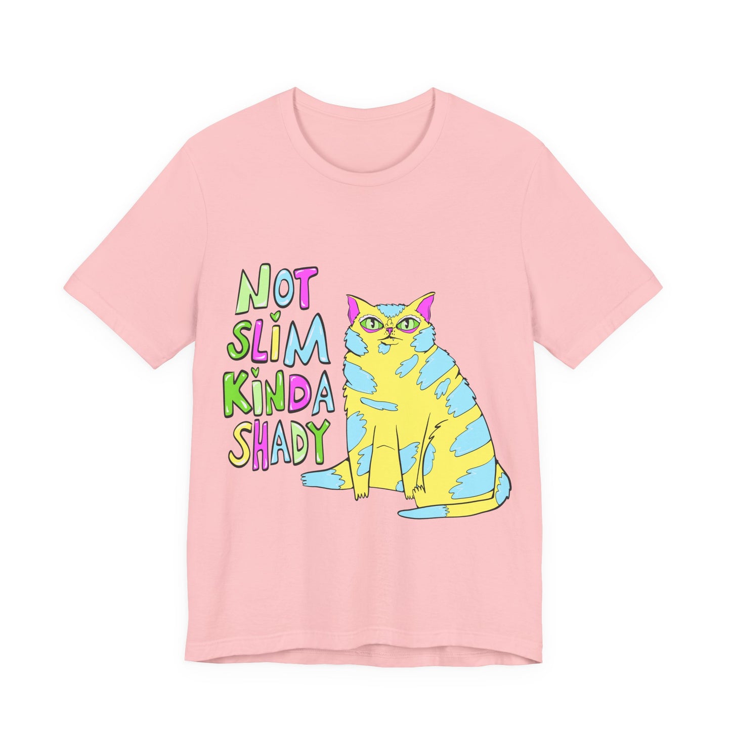 Not Slim Kinda Shady Unisex Jersey Short Sleeve Tee