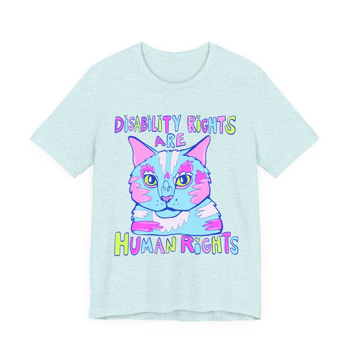 Disability Rights are Human Rights Unisex Jersey Short Sleeve Tee