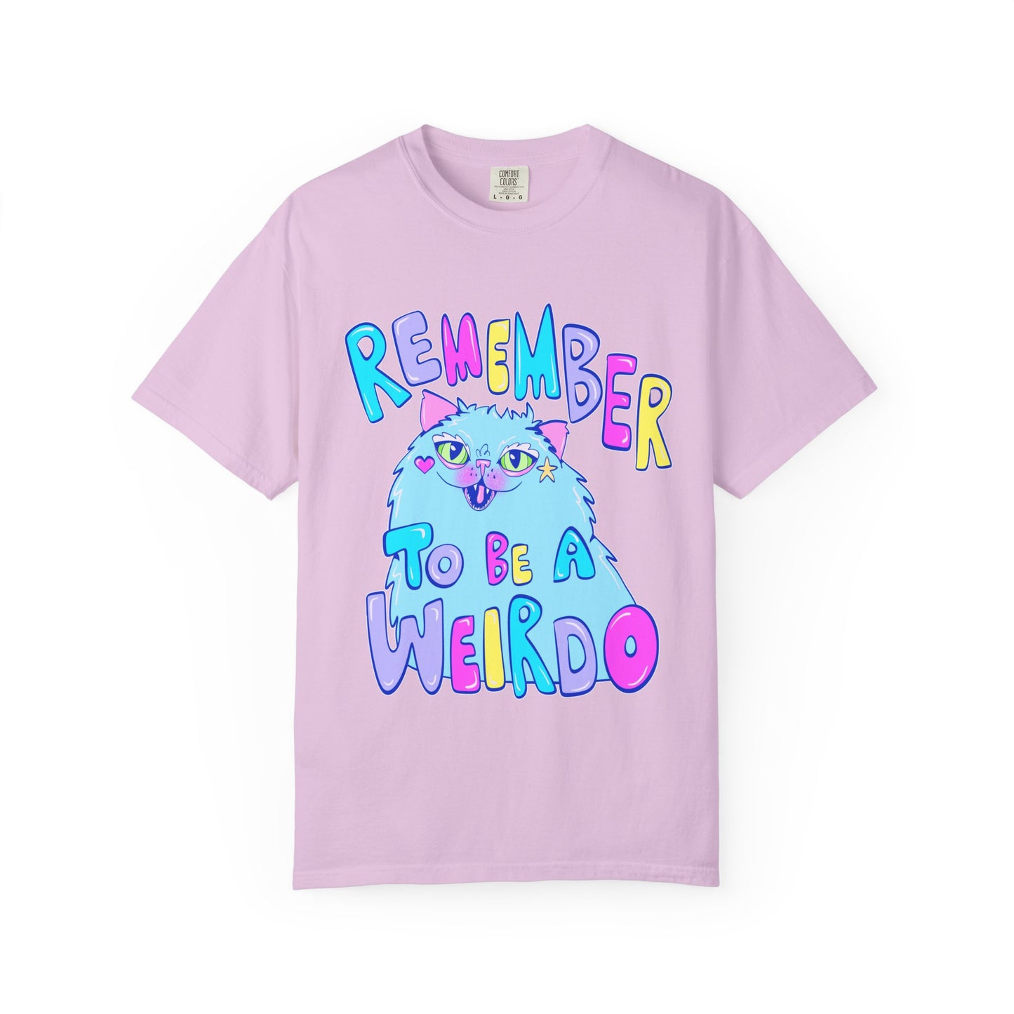 Remember To Be A Weirdo Cat Tee - Unisex Garment-Dyed T-shirt