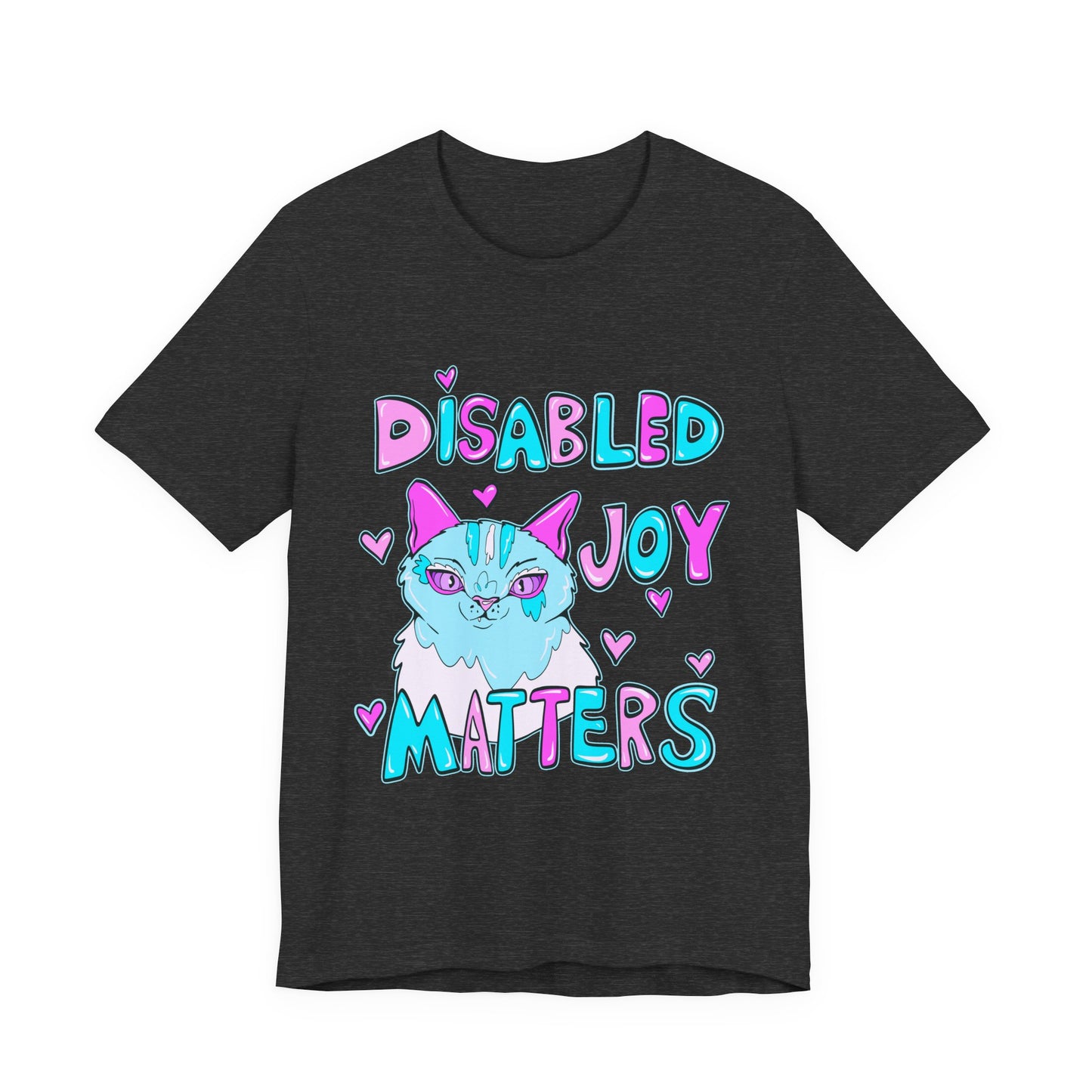 Disabled Joy Matters Cat Tee - Unisex Jersey Short Sleeve Tee