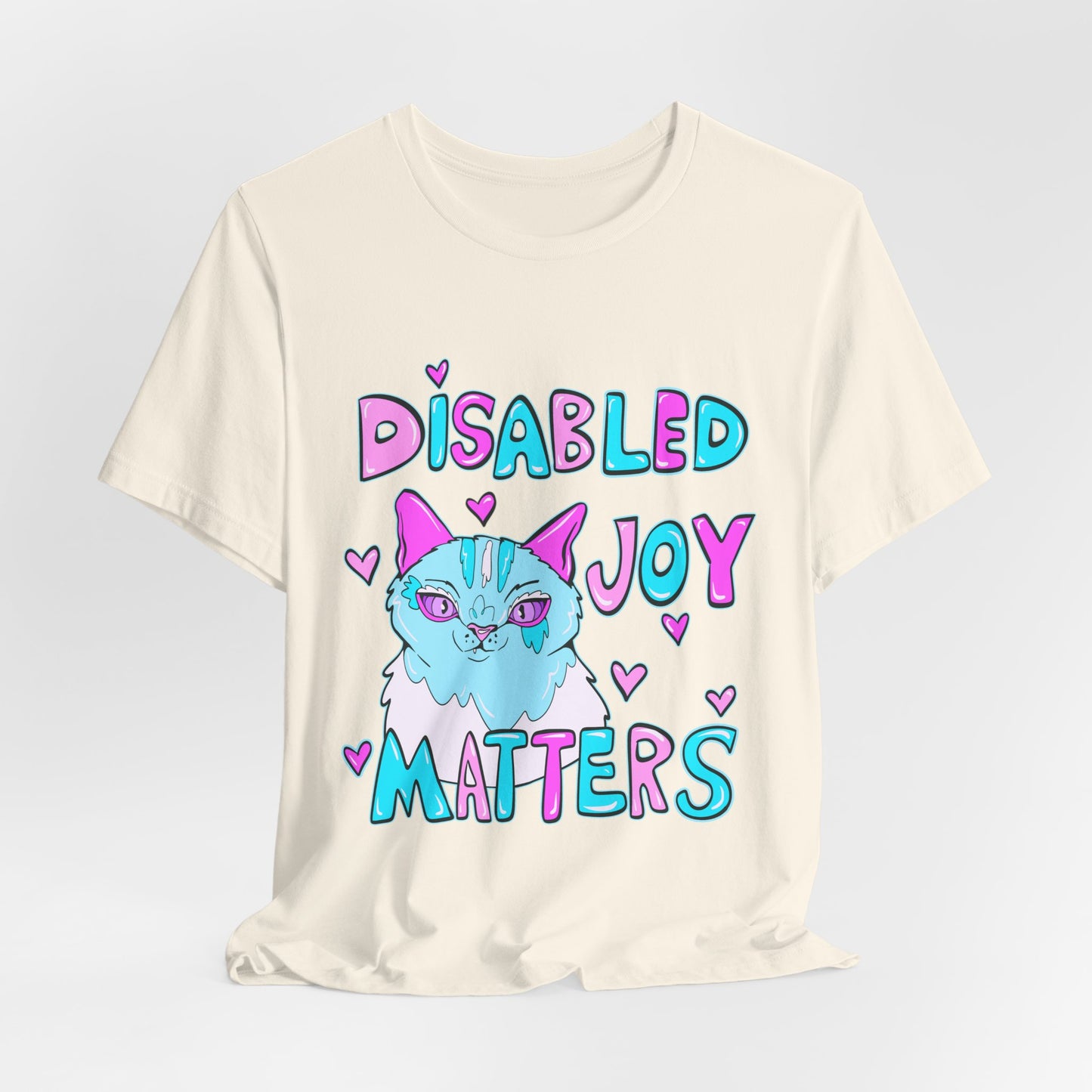 Disabled Joy Matters Cat Tee - Unisex Jersey Short Sleeve Tee