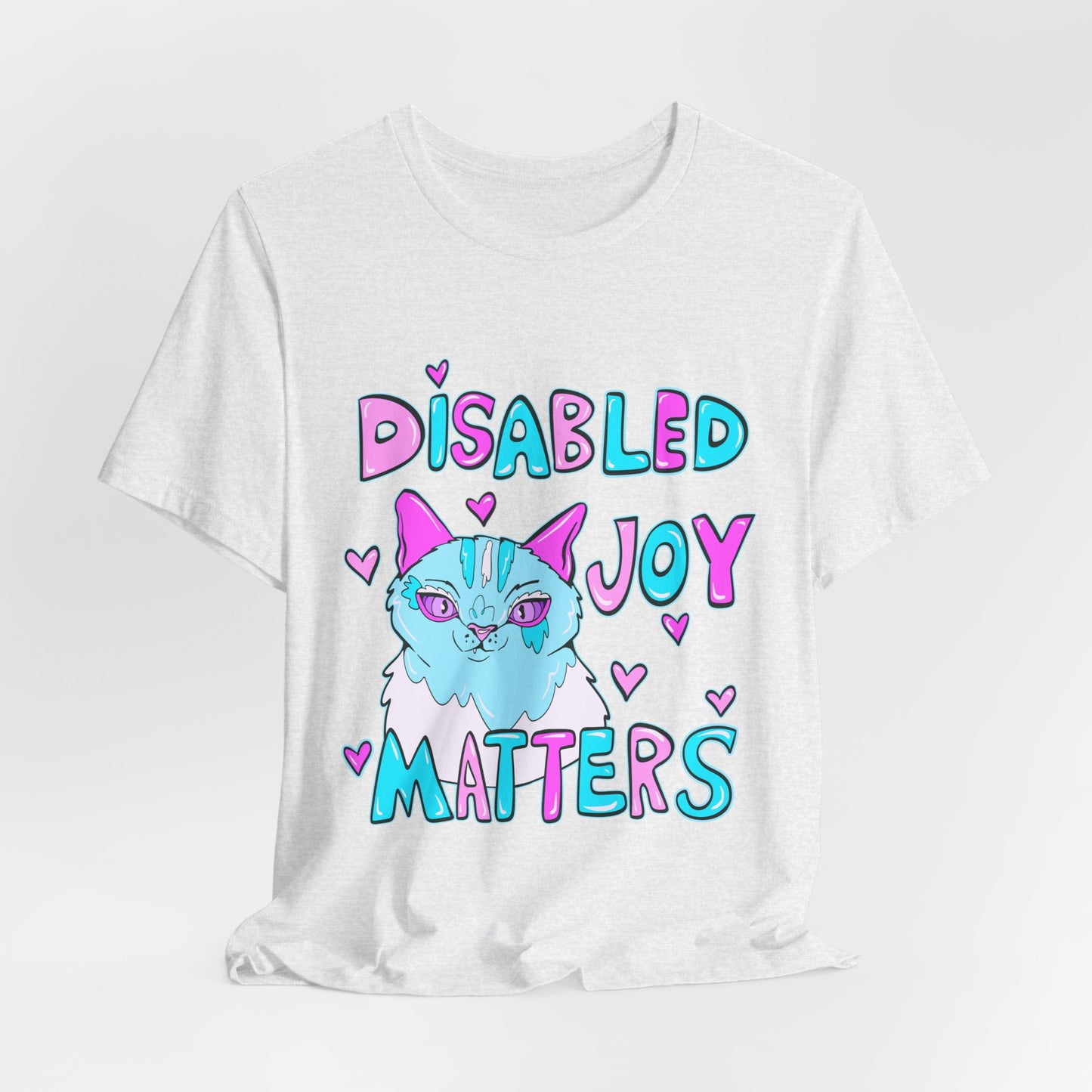 Disabled Joy Matters Cat Tee - Unisex Jersey Short Sleeve Tee