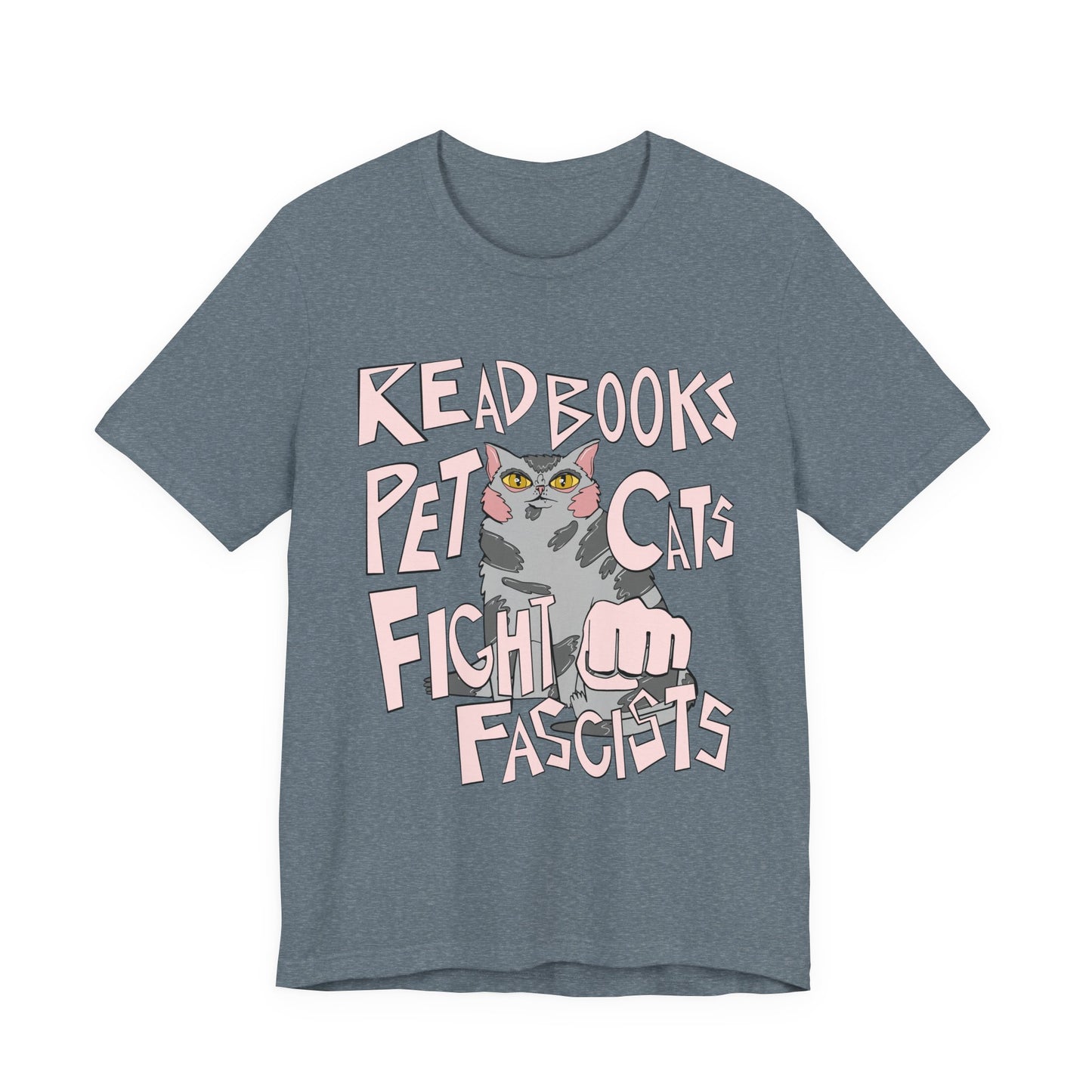 Read Books Pet Cats Fight Fascists- Grey Tabby Cat Unisex Jersey Short Sleeve Tee