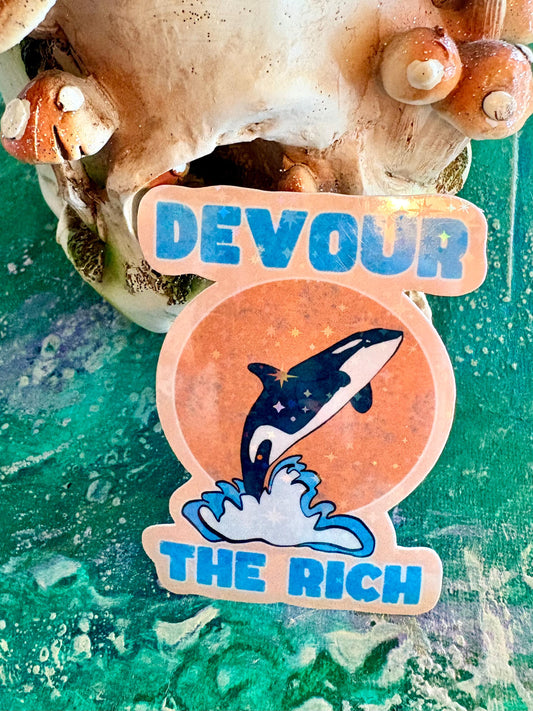 Hand Drawn Orca Sticker: Devour The Rich Holographic Art (Handmade & Water Resistant)