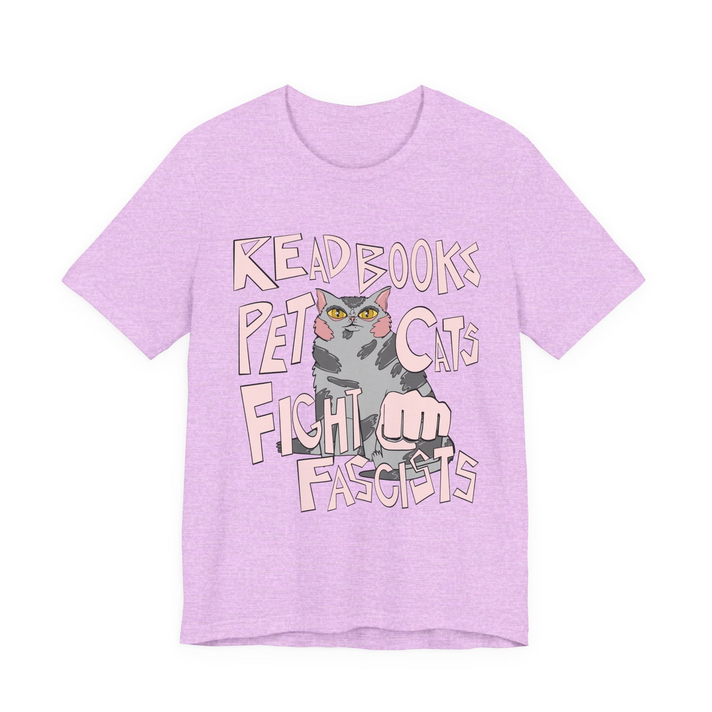 Read Books Pet Cats Fight Fascists- Grey Tabby Cat Unisex Jersey Short Sleeve Tee