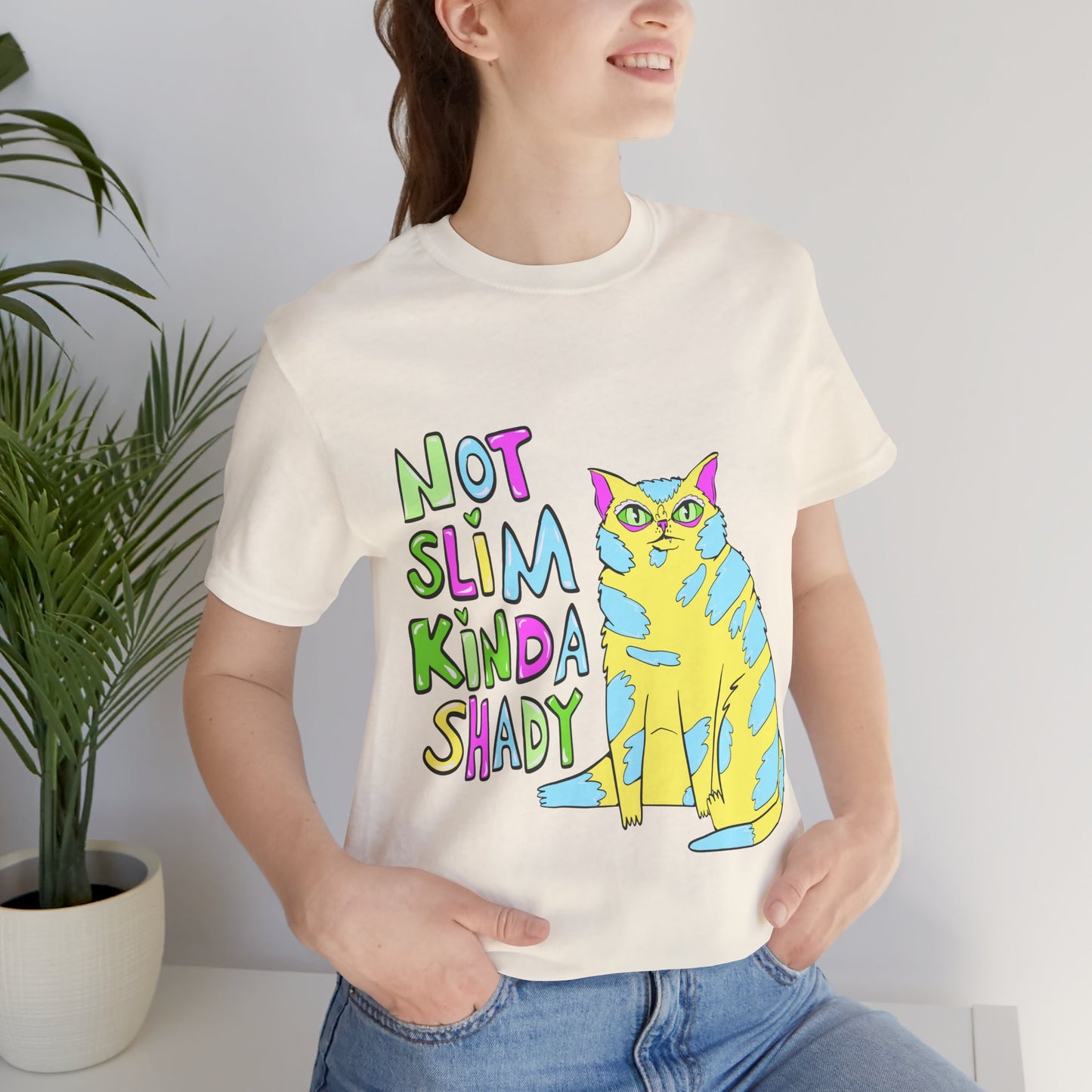 Not Slim Kinda Shady Unisex Jersey Short Sleeve Tee