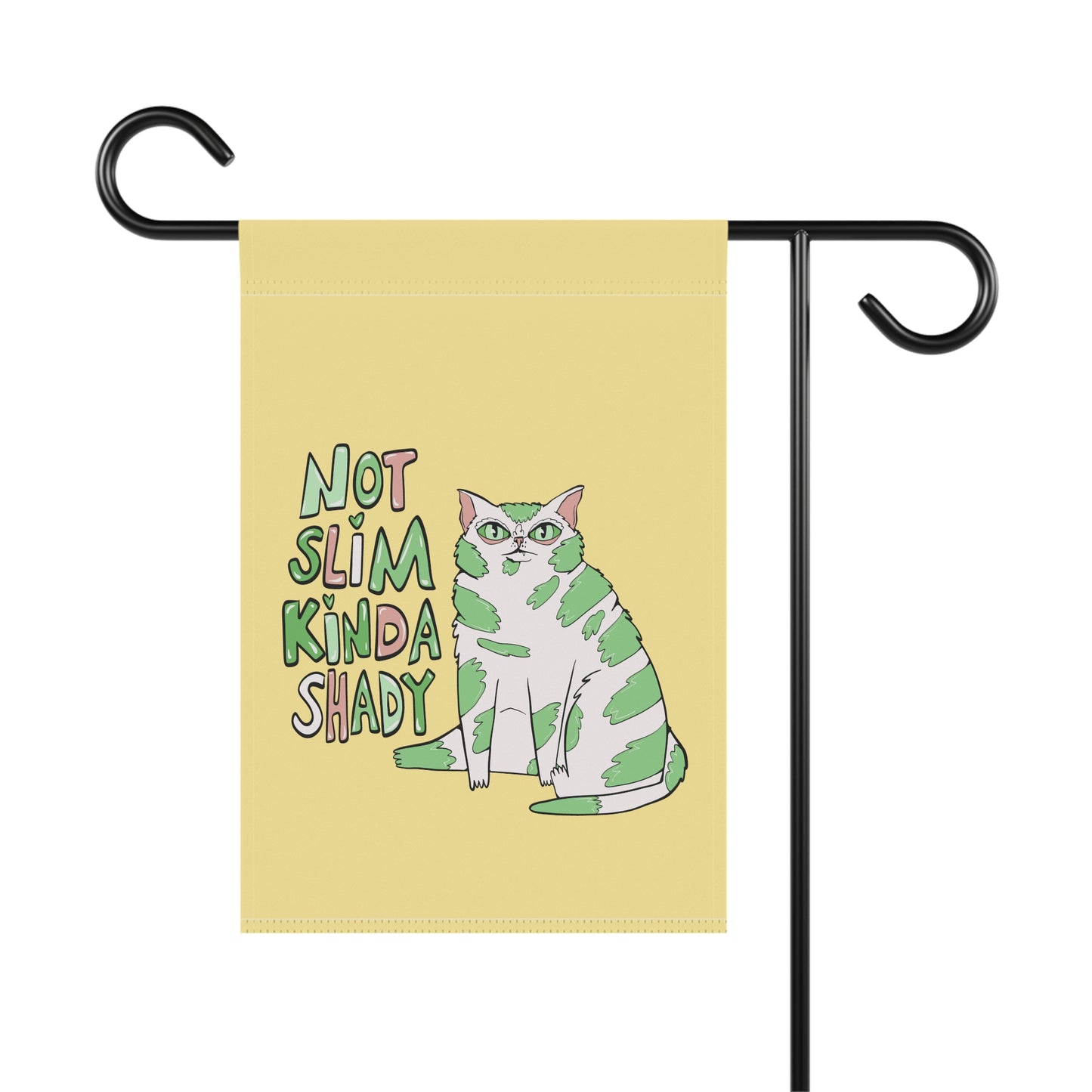 Not Slim Kinda Shady Cat Garden & House Banner