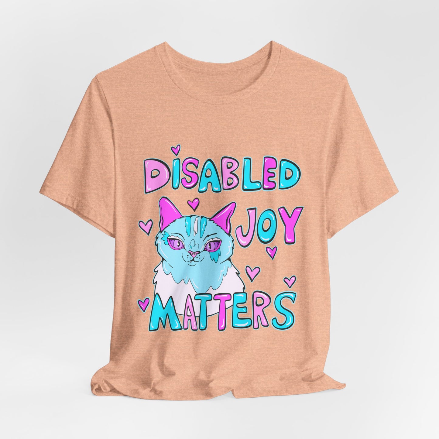 Disabled Joy Matters Cat Tee - Unisex Jersey Short Sleeve Tee