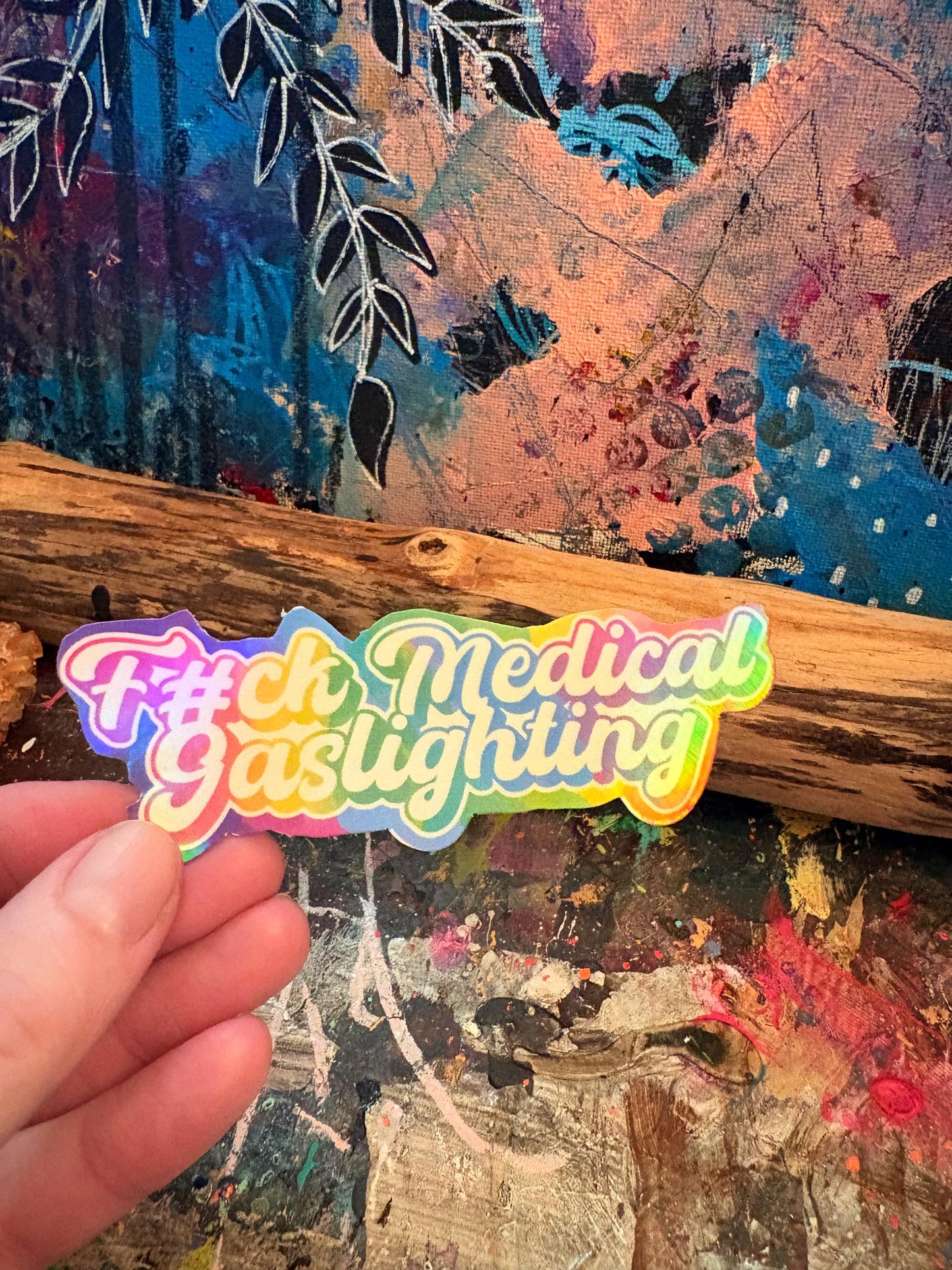 Handmade F*ck Medical Gaslighting Sticker: Spoonie, Chronic Illness Art