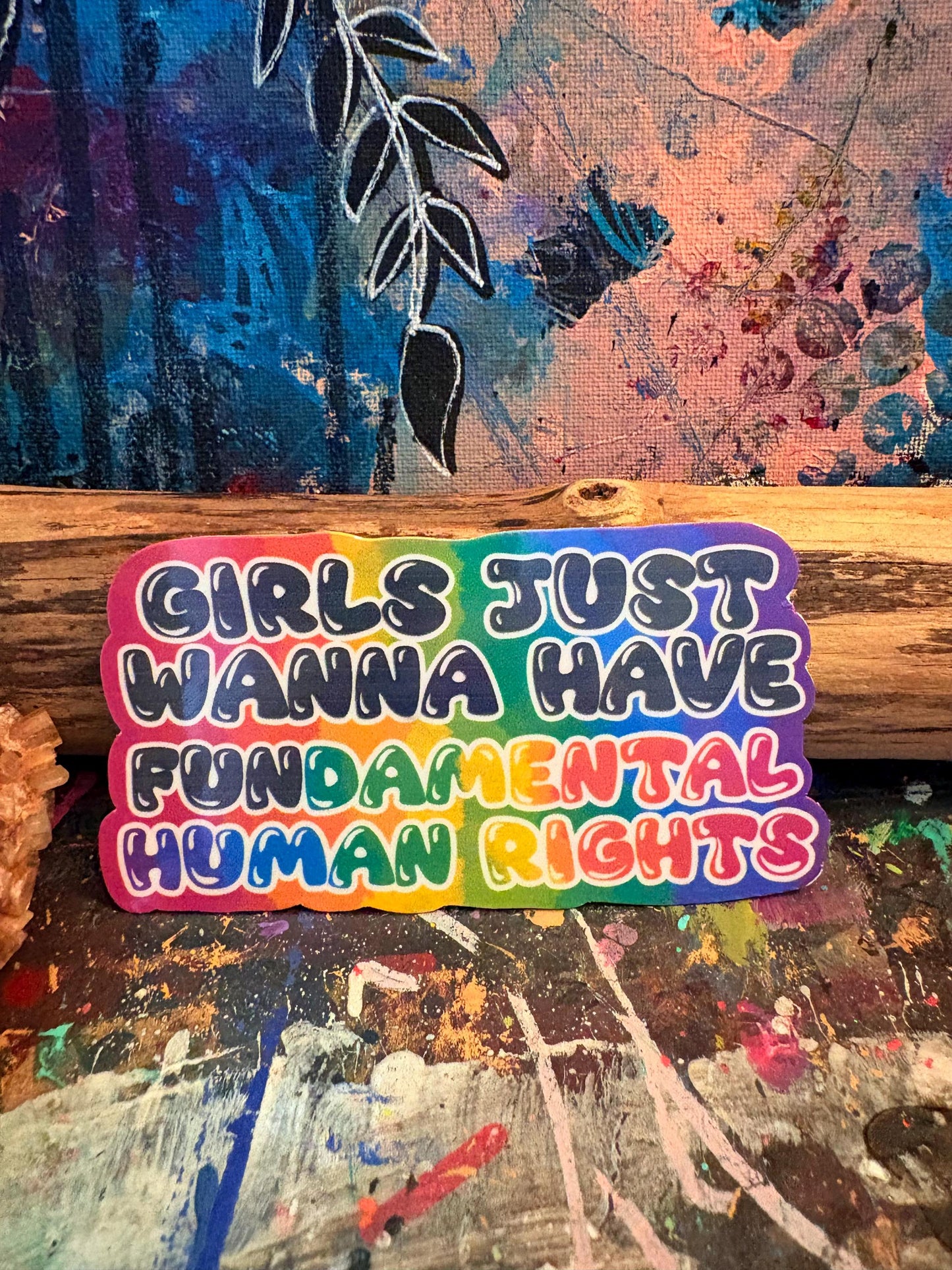 Handmade Girls Just Wanna Have Human Rights Sticker
