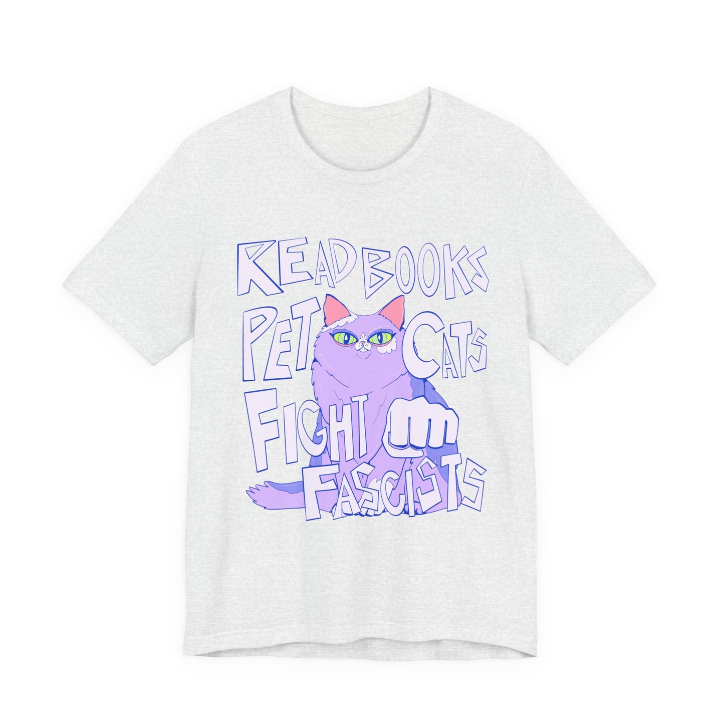 Read Books Pet Cats Fight Fascists Purple Cat Tee Unisex Jersey Short Sleeve Tee