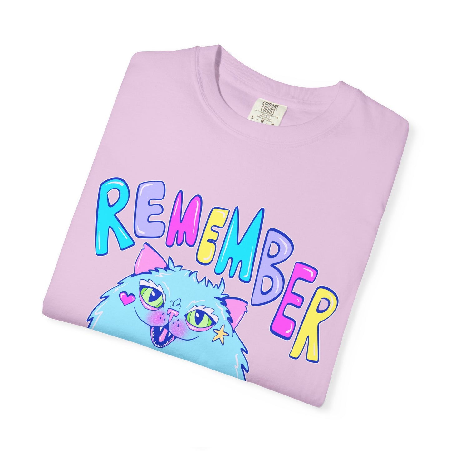 Remember To Be A Weirdo Cat Tee - Unisex Garment-Dyed T-shirt