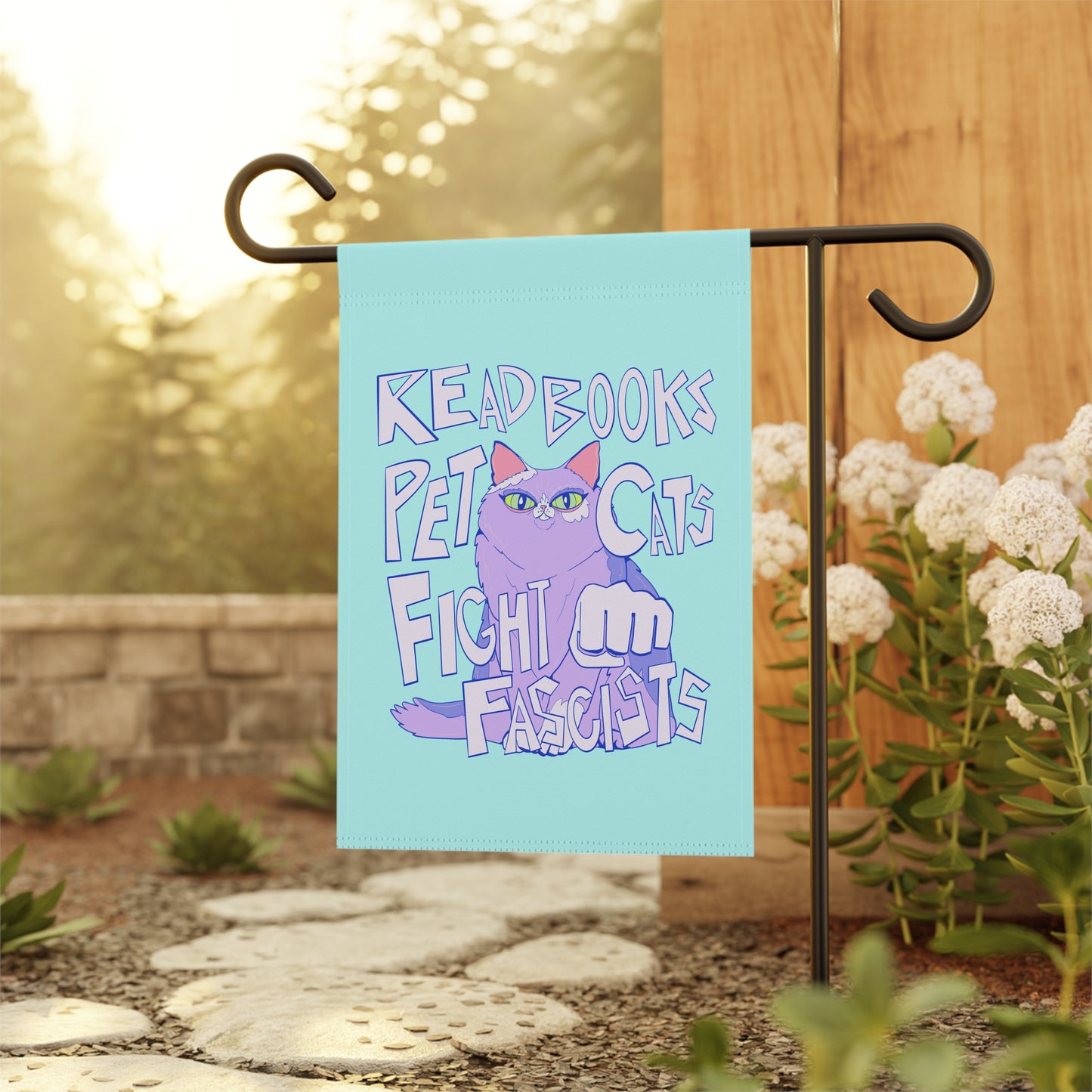Read Books Pet Cats Fight Fascists Cat Garden Flag