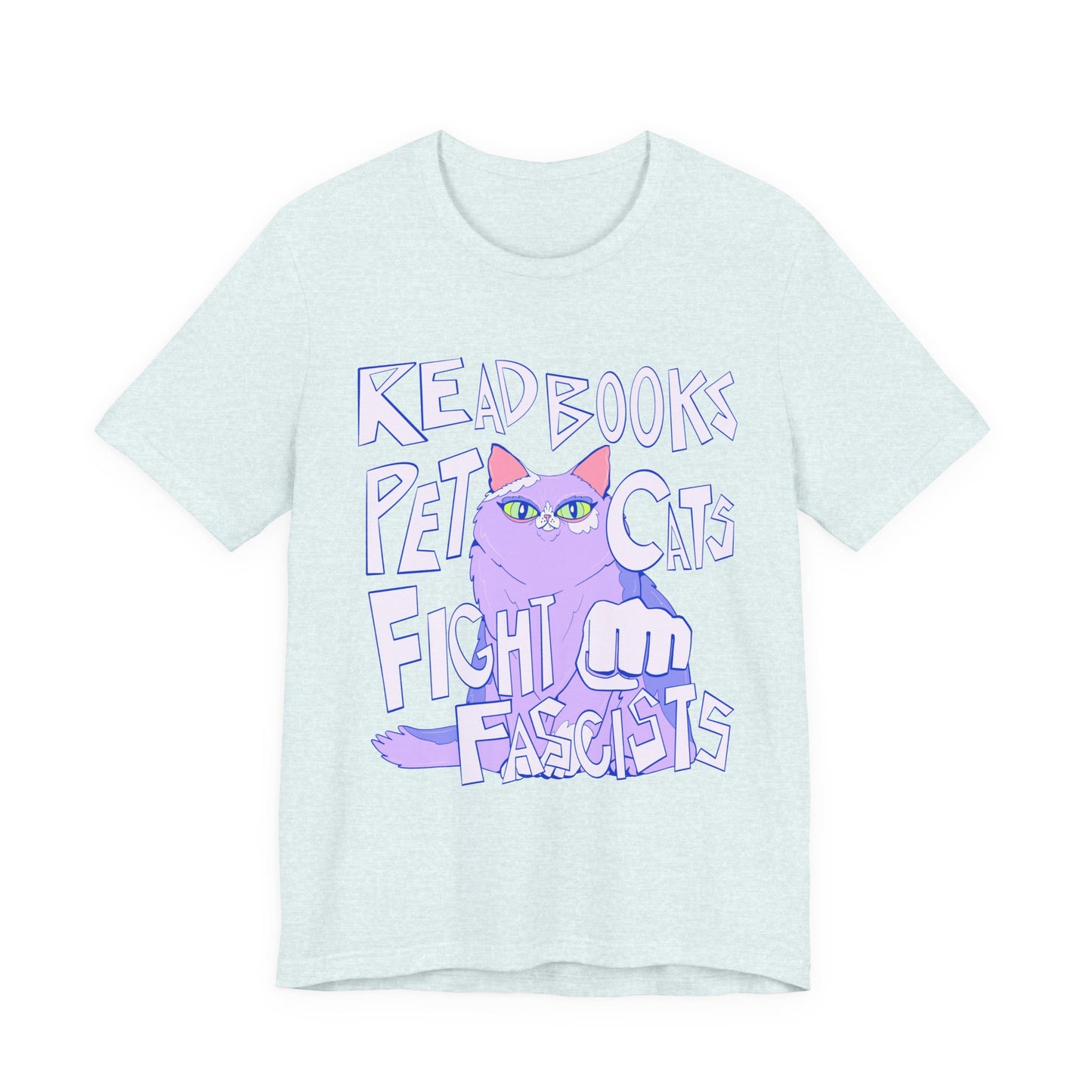 Read Books Pet Cats Fight Fascists Purple Cat Tee Unisex Jersey Short Sleeve Tee