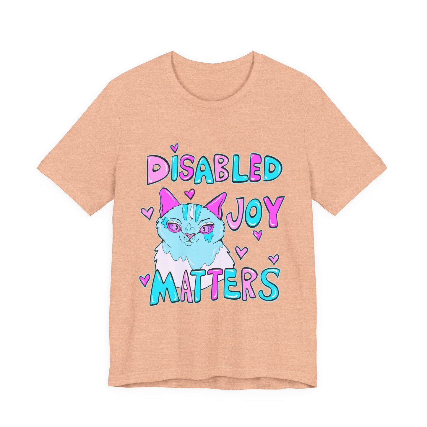 Disabled Joy Matters Cat Tee - Unisex Jersey Short Sleeve Tee