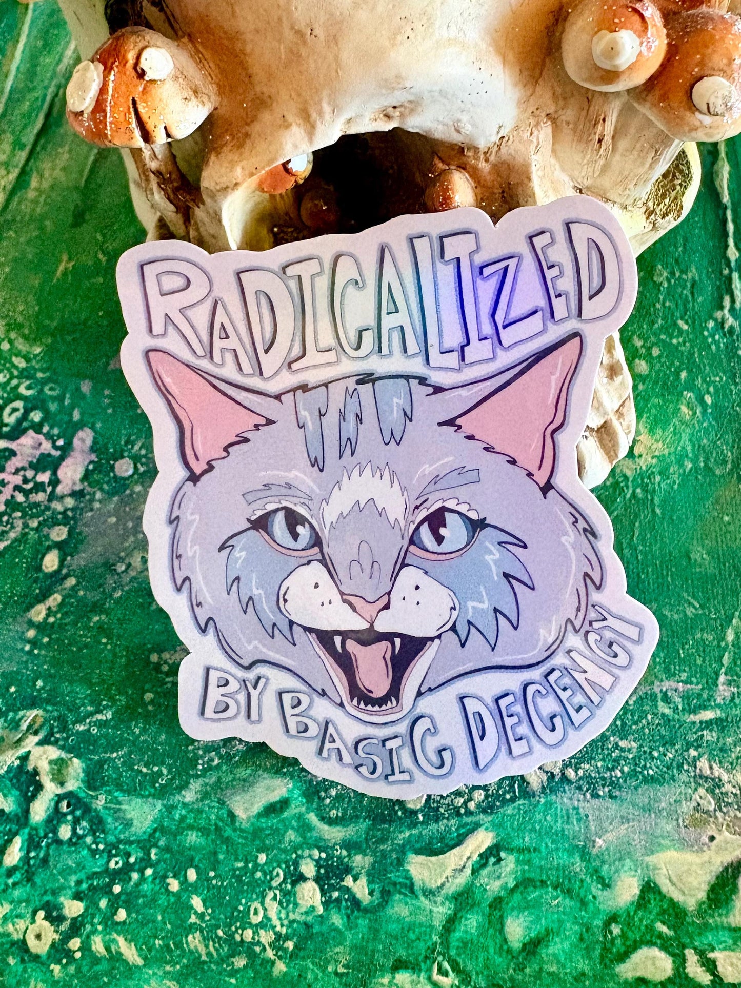 Hand Drawn Cat Sticker – Radicalized By Basic Human Decency Art