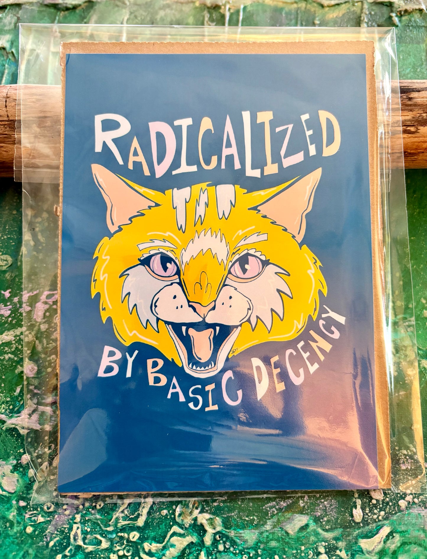 5x7 Signed Print Radicalized by Basic Decency Cat