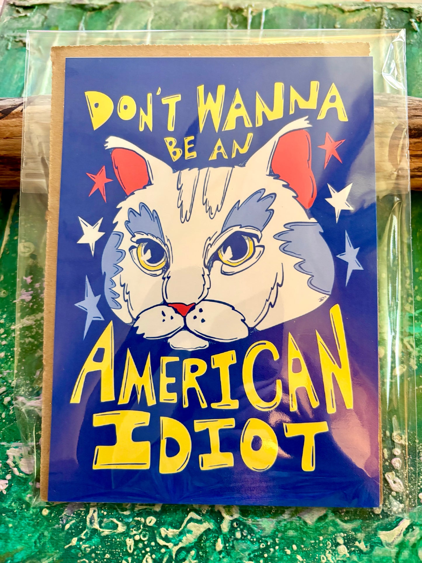 5x7 Signed Print Don't Wanna Be An American Idiot