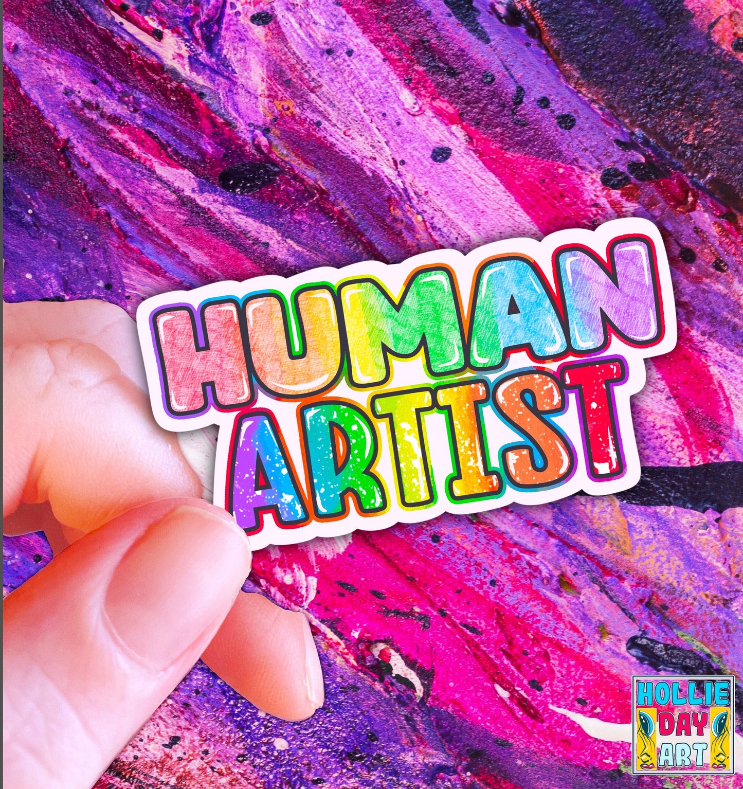 Hand Drawn Human Artist Sticker | Support Living Artist | Hollie Day Art